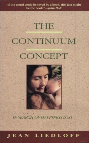 Jean Liedloff - The Continuum Concept