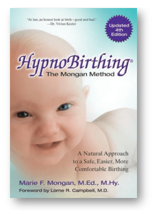 HypnoBirthing Book by Marie F. Mongan